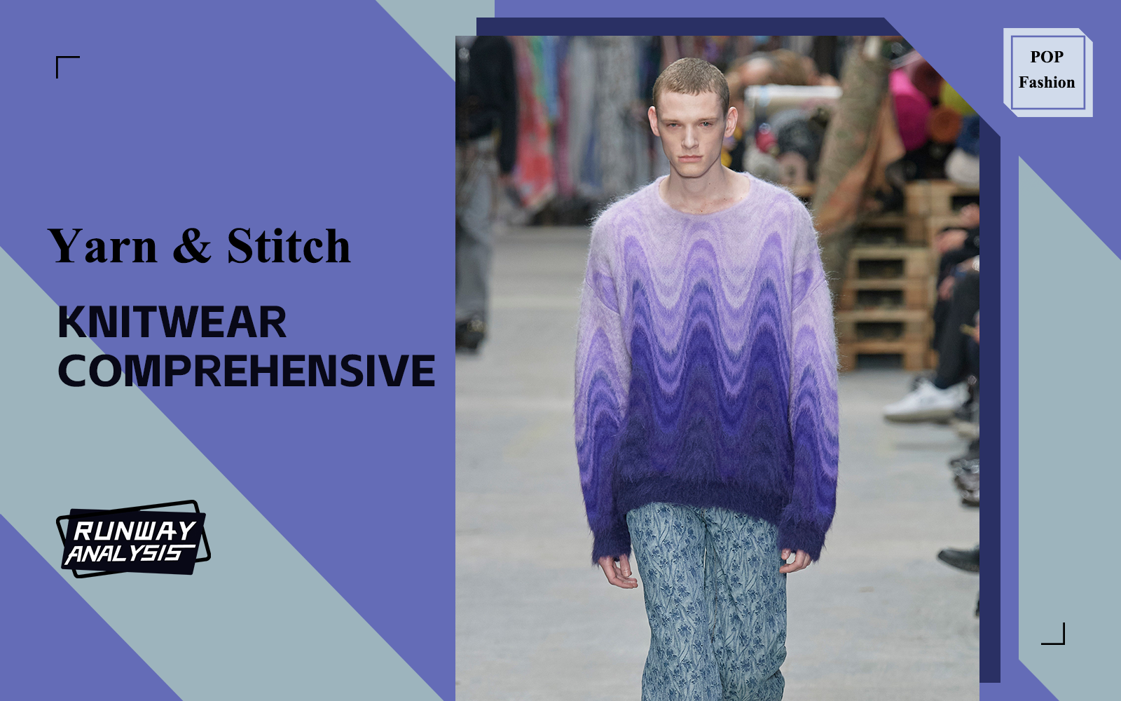Yarn & Stitch -- The Comprehensive Runway Analysis of Men's Knitwear