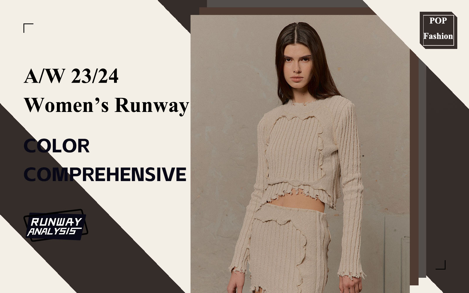 A/W 23/24 Key Colors -- The Comprehensive Runway Analysis of Womenswear(Part Two)