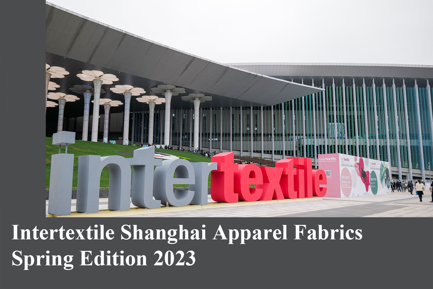 The Analysis of Intertextile Shanghai Apparel Fabrics Spring Edition