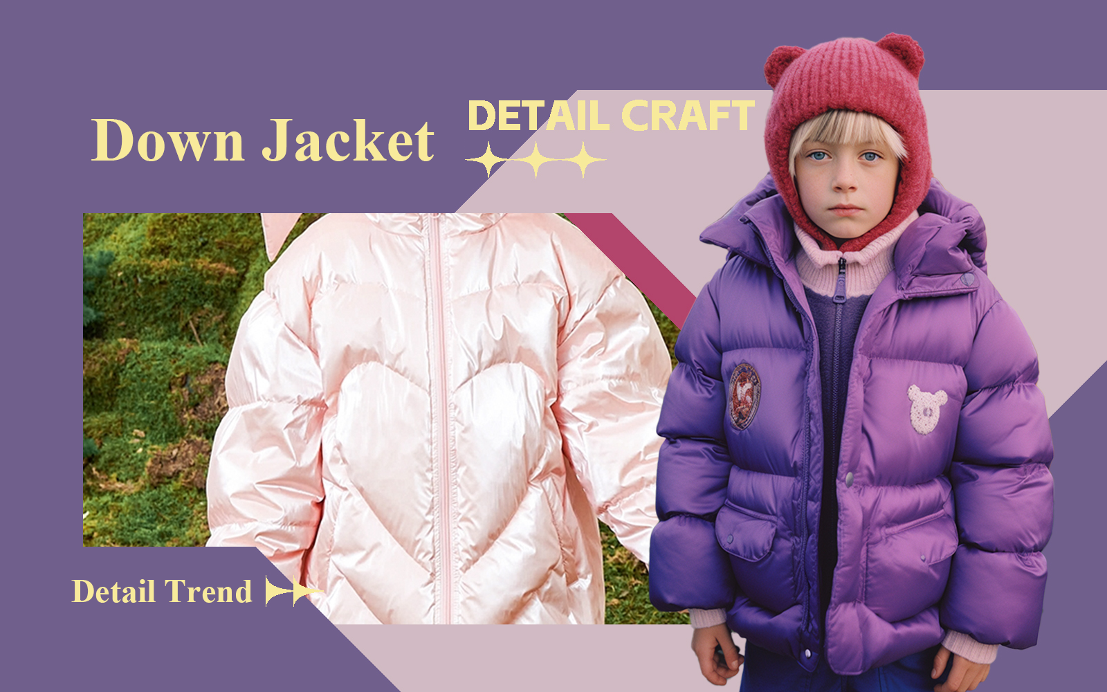The Detail & Craft Trend for Kids' Down Jacket