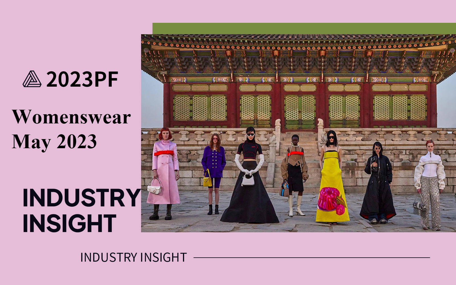 May 2023 -- The Industry Insight of Womenswear