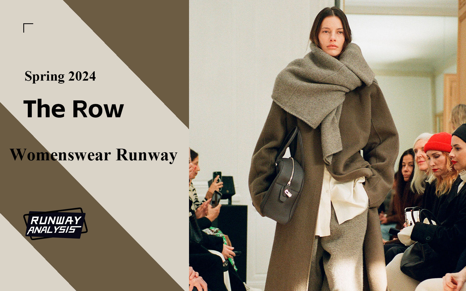 Relaxed Minimalism -- The Womenswear Runway Analysis of The Row