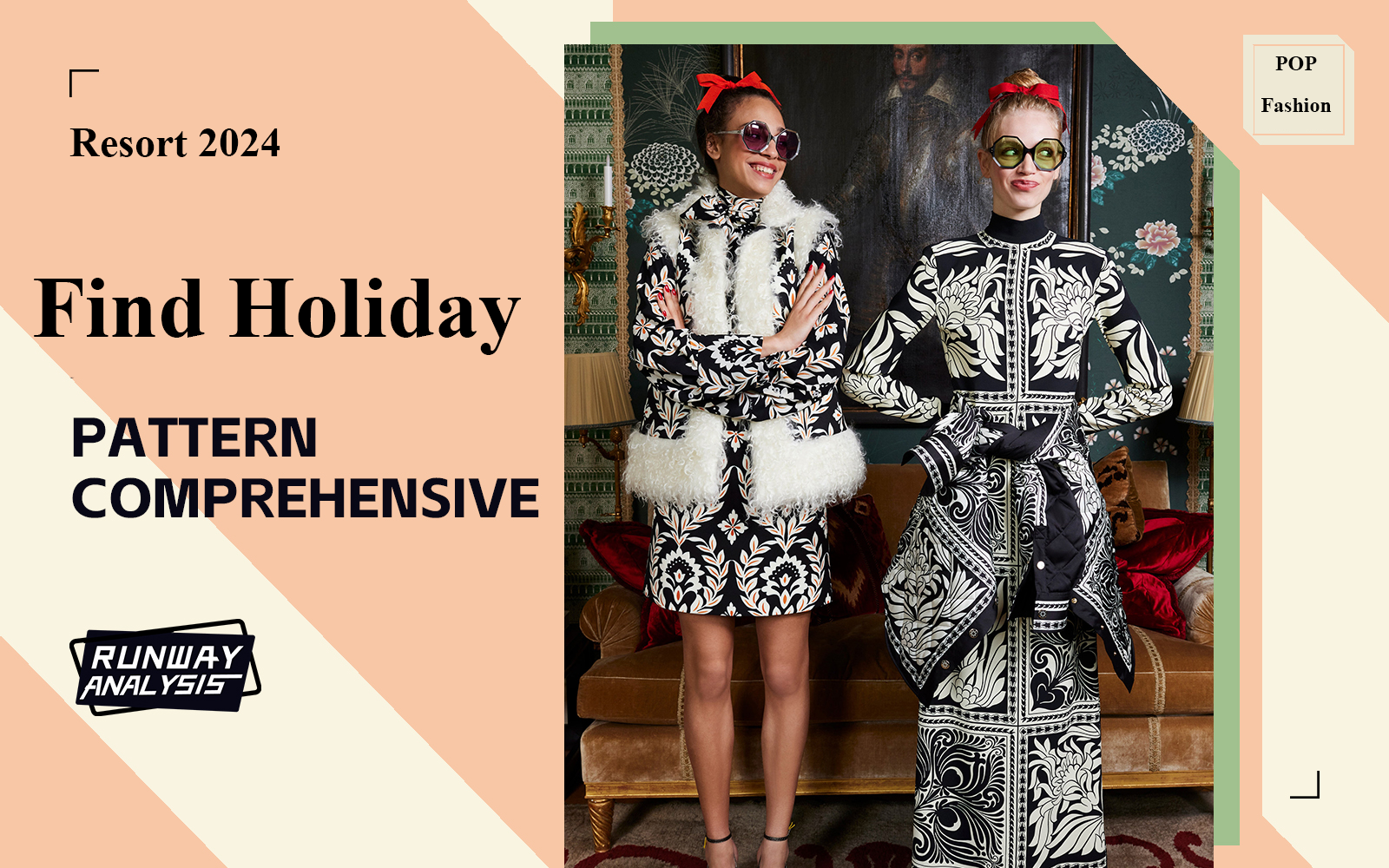 Find Holiday -- The Comprehensive Runway Analysis of Womenswear