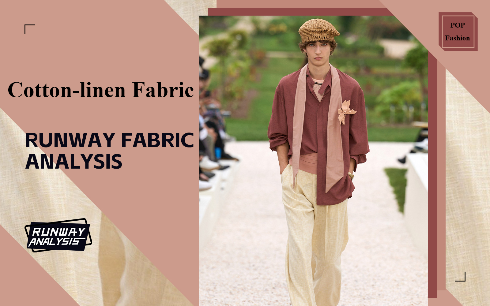 Cotton-linen Fabric -- The Comprehensive Runway Analysis of Menswear