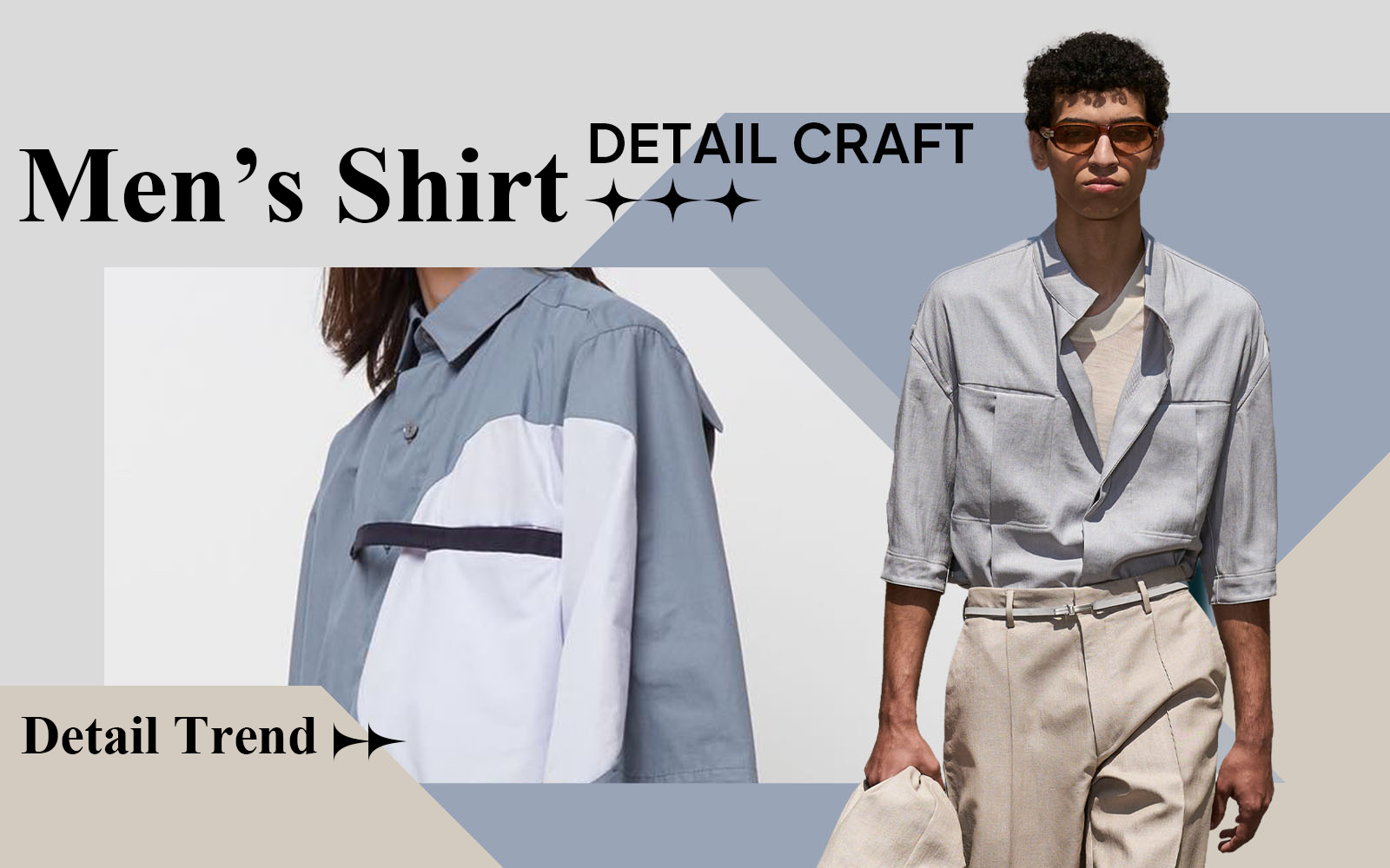 The Detail & Craft Trend for Men's Shirt