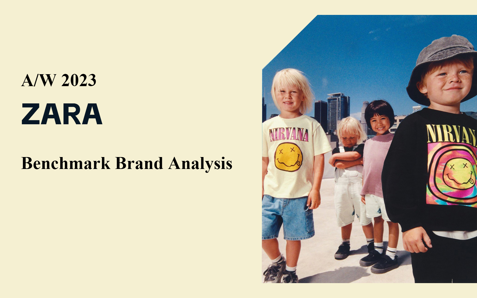 The Analysis of ZARA The Benchmark Kidswear Brand