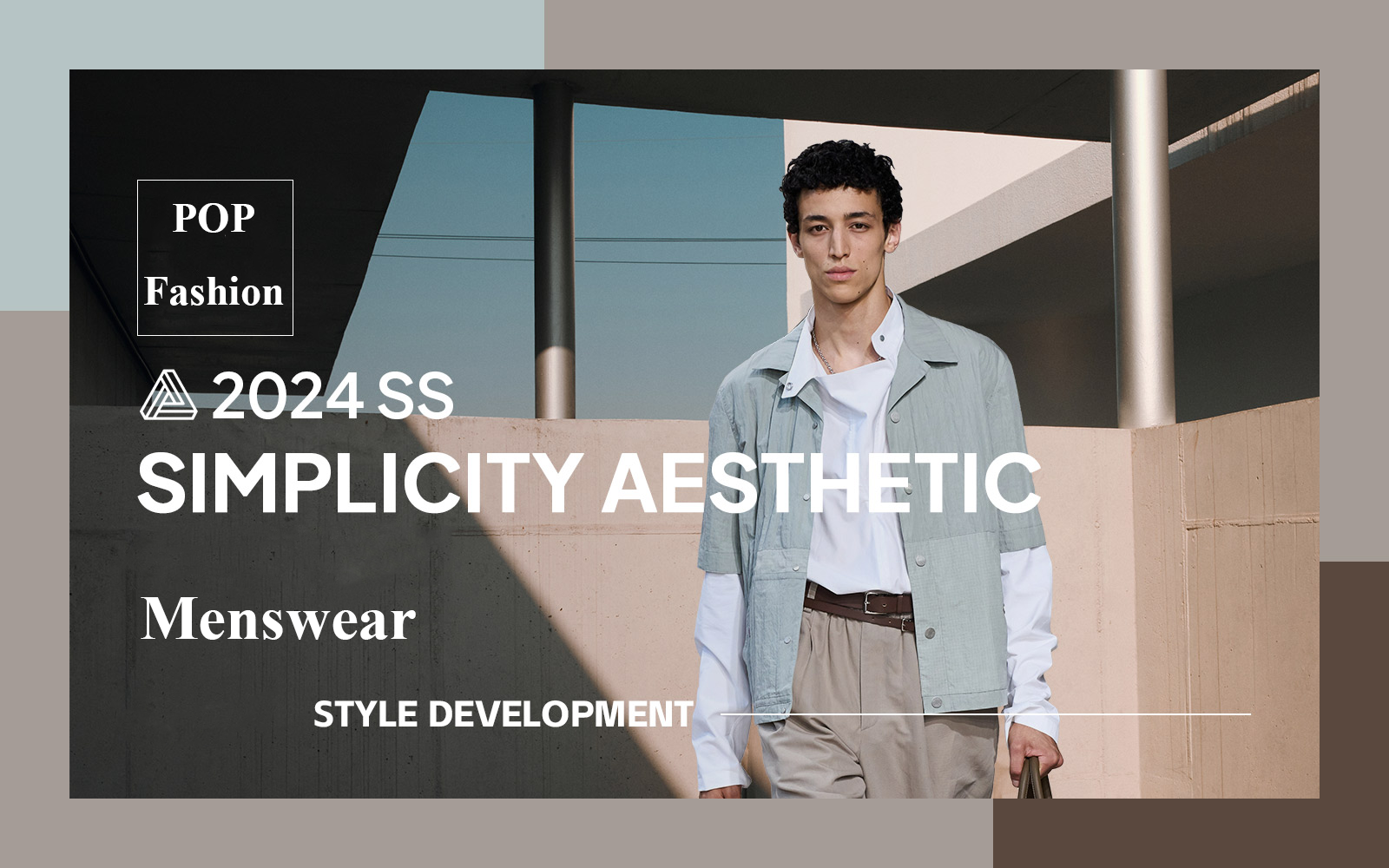 Simplicity Aesthetic --The Design Development of Menswear