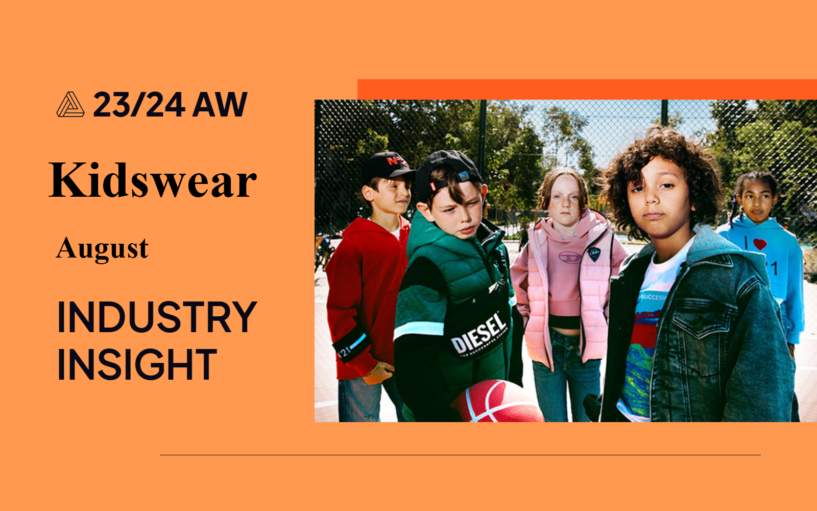 August 2023 -- The Industry Insight of Kidswear