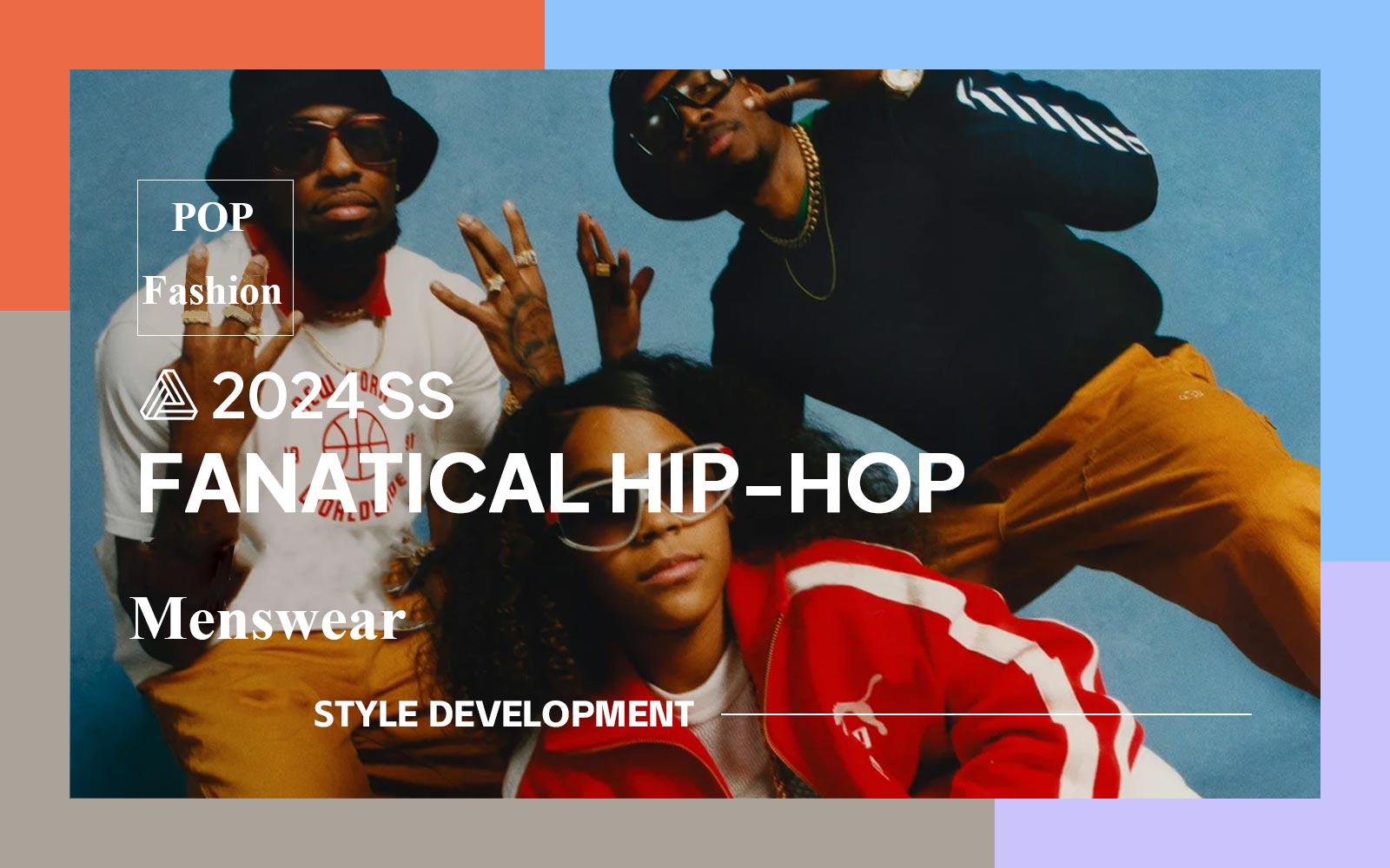 Fanatical Hip-hop -- The Design Development of Menswear
