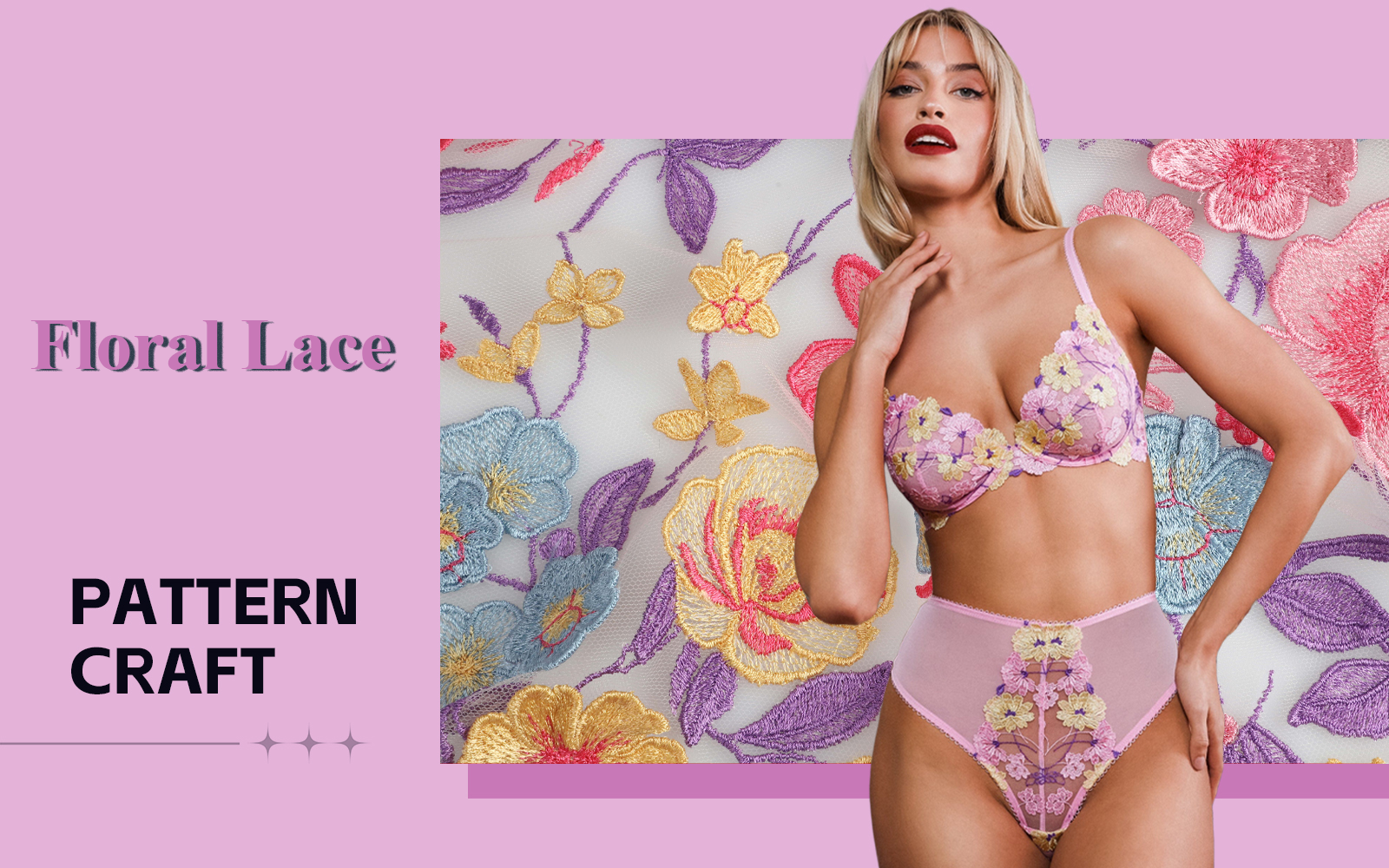 Diverse Florals -- The Pattern Craft Trend for Women's Lace Lingerie
