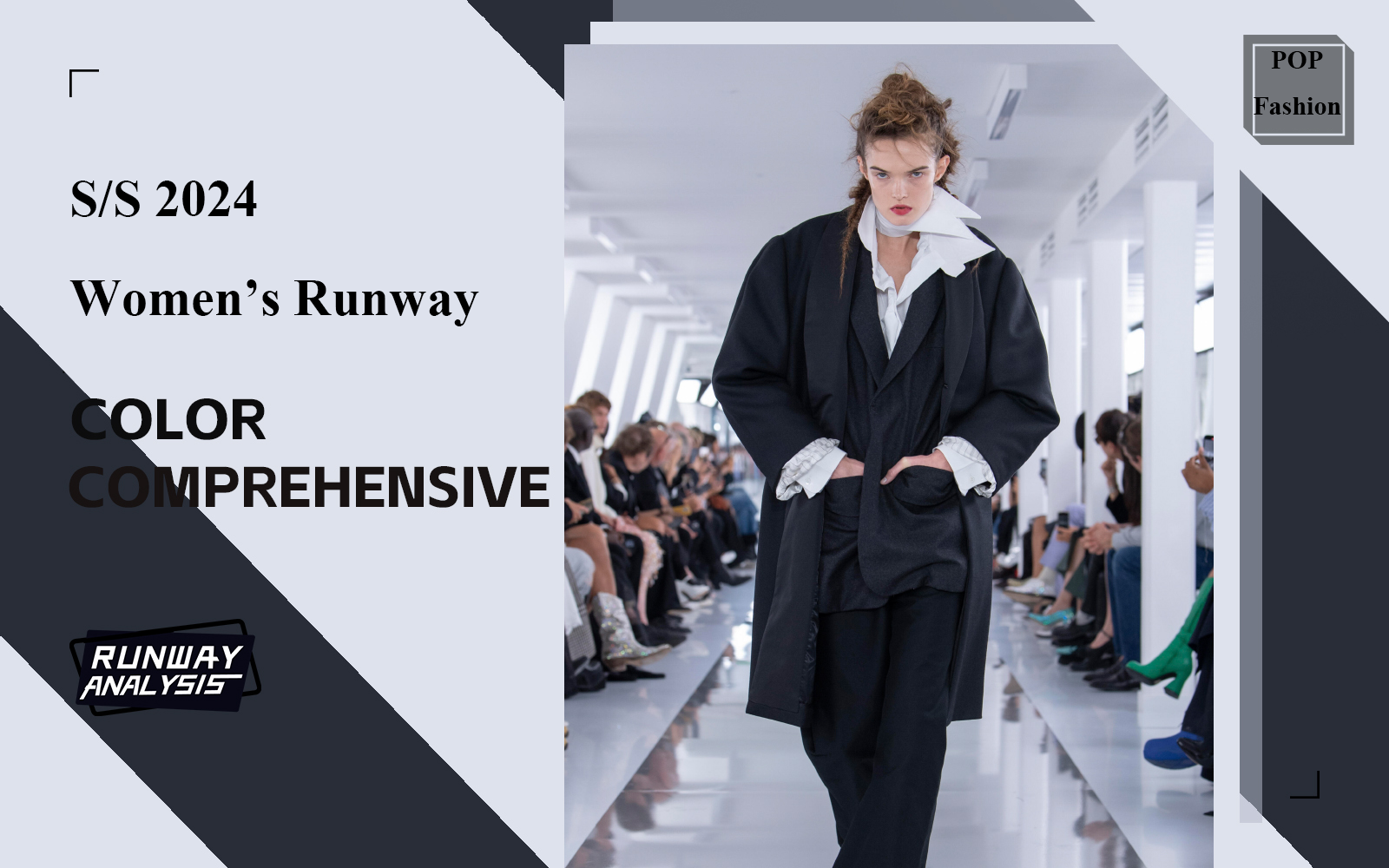 S/S 2024 Key Colors -- The Comprehensive Analysis of Women's Runway (Colorless)