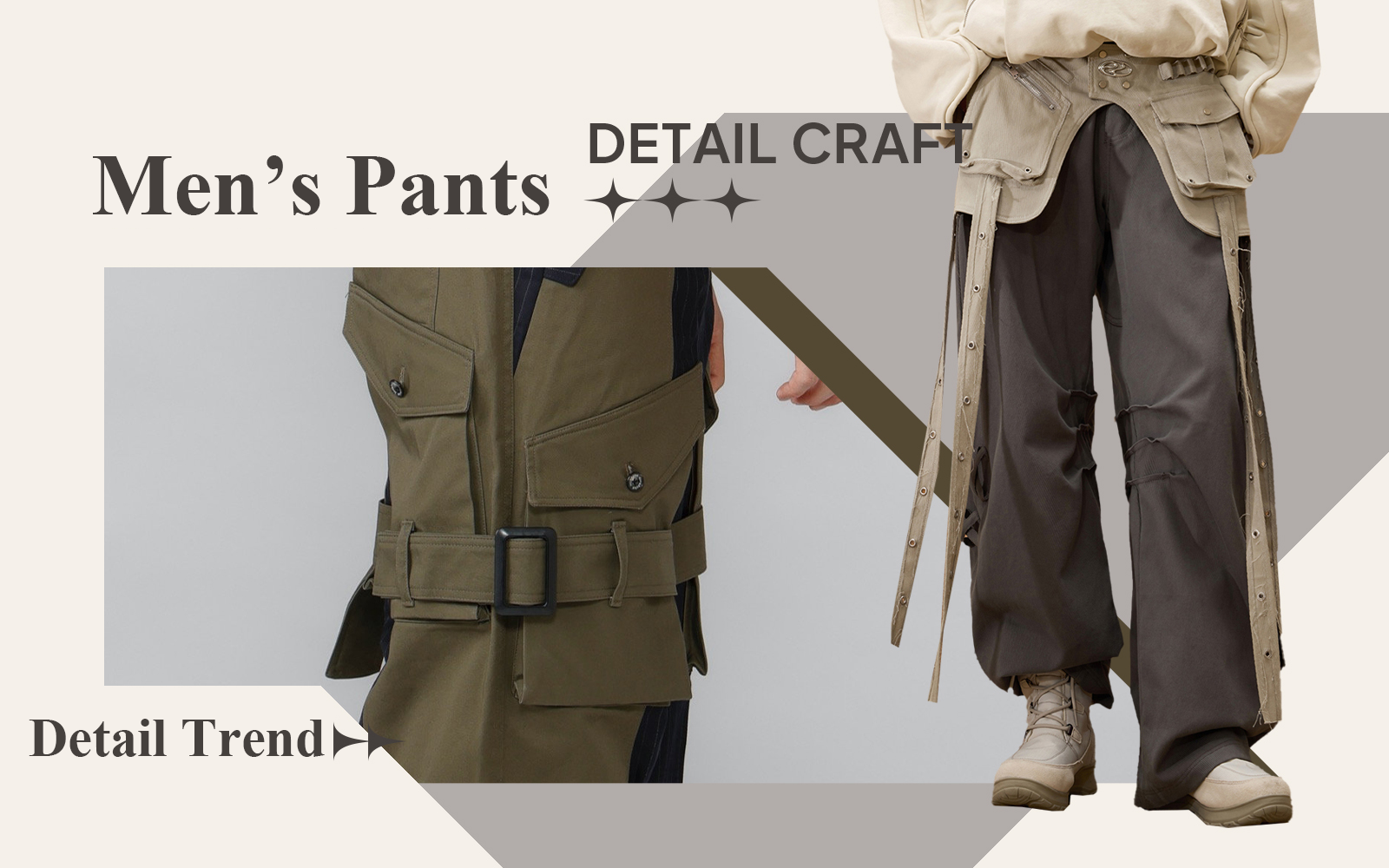 Trendy Design -- The Detail & Craft Trend for Men's Pants