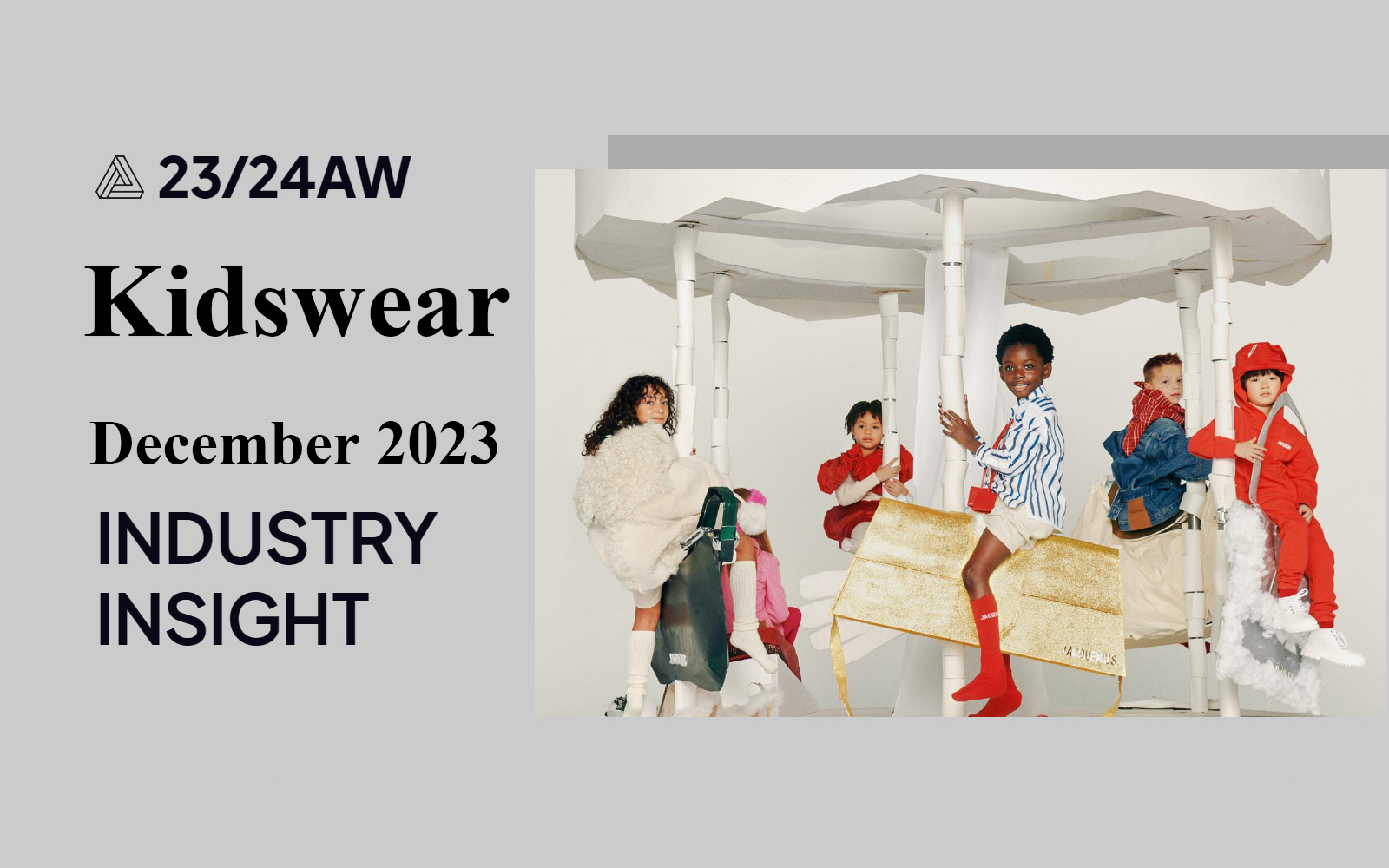 Kidswear -- The Industry Insight in December