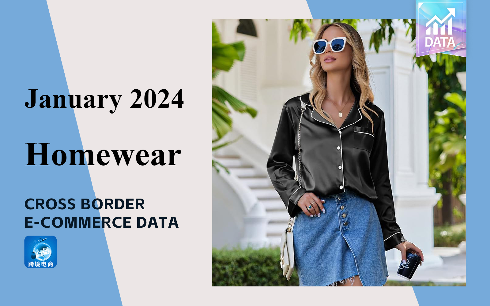 The Analysis of Cross border E-commerce Data for Women's Homewear in January