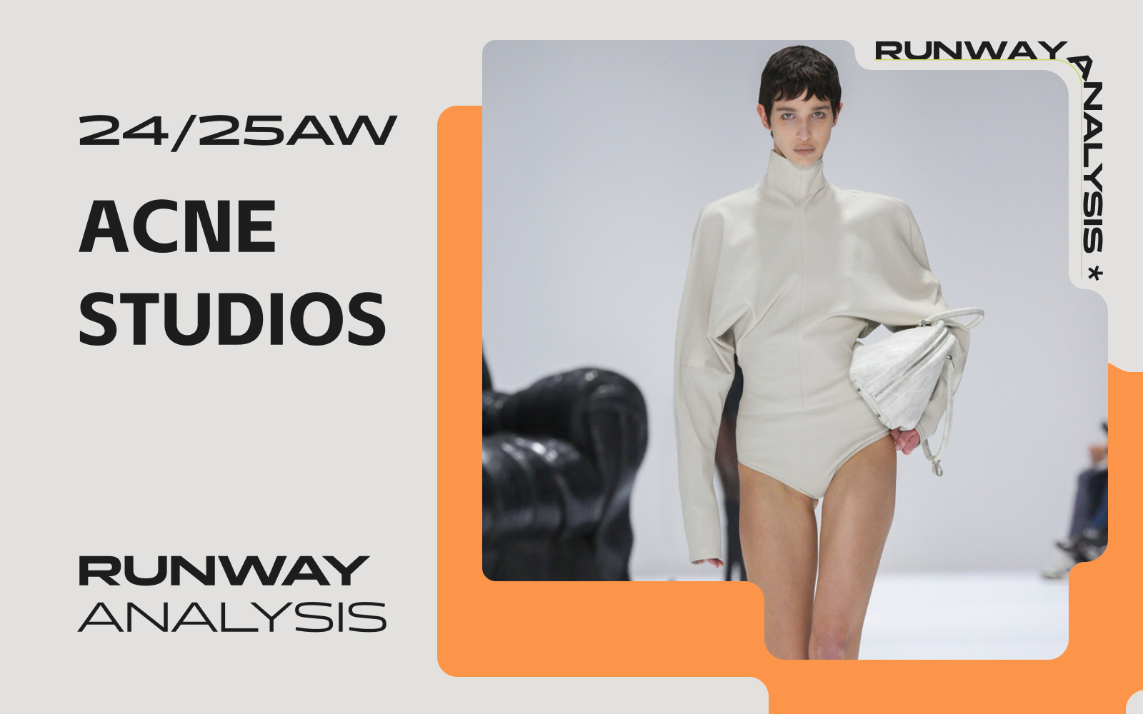Sculpture Future -- The Women's Runway Analysis of Acne Studios