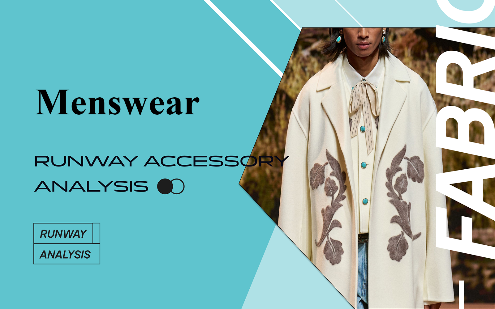 Accessory -- The Comprehensive Analysis of Menswear Runway