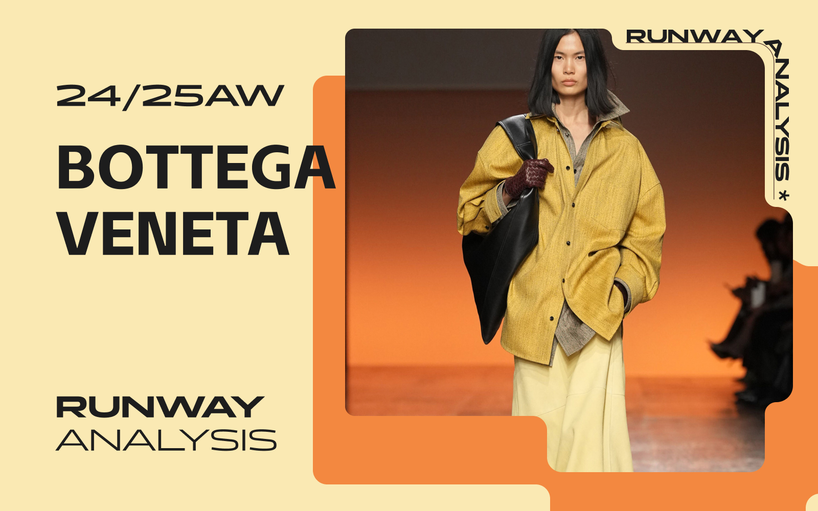 Desert Journey -- The Women's Runway Analysis of Bottega Veneta