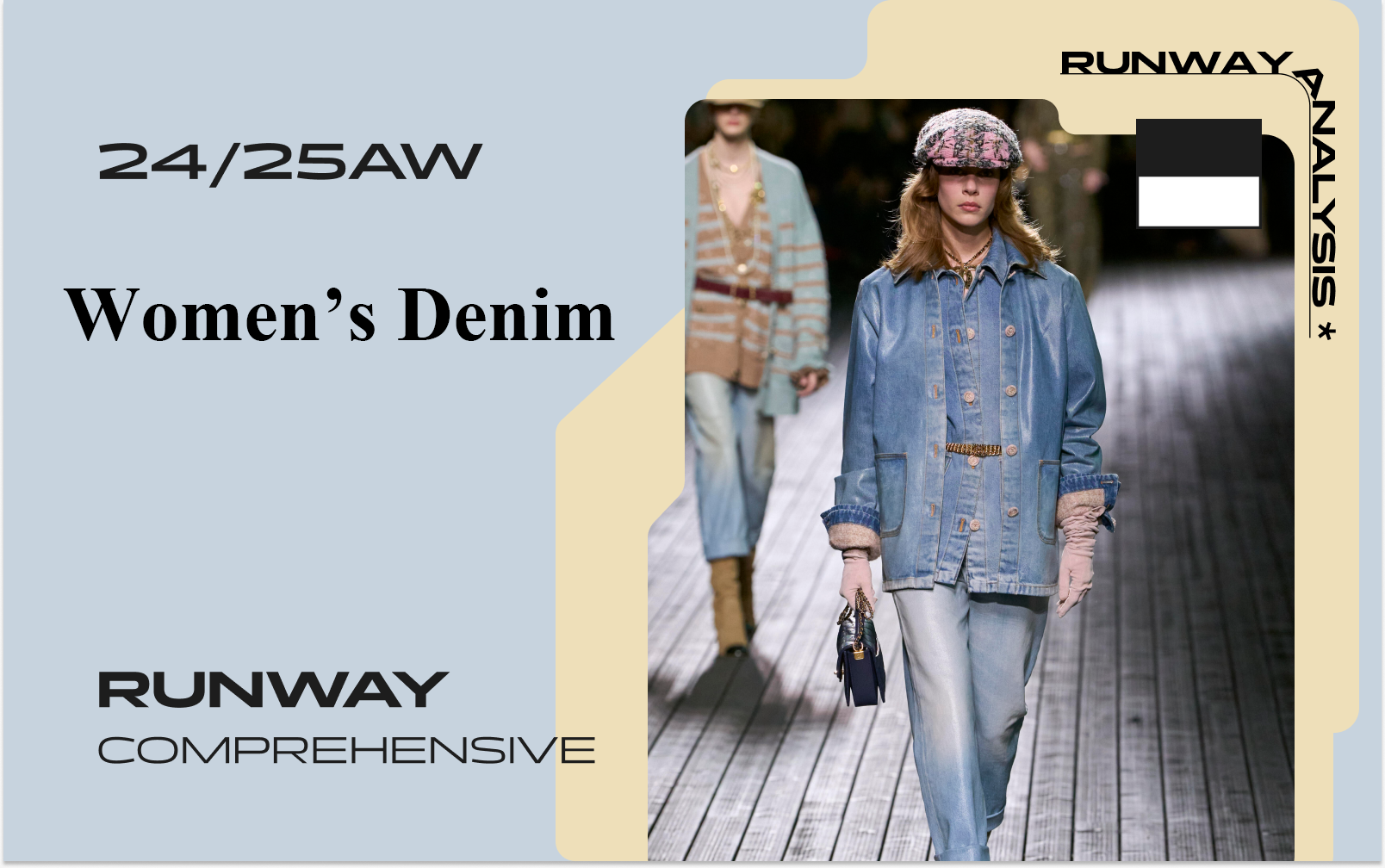 Twin -- The Comprehensive Analysis of Women's Denim Runway | Part 2