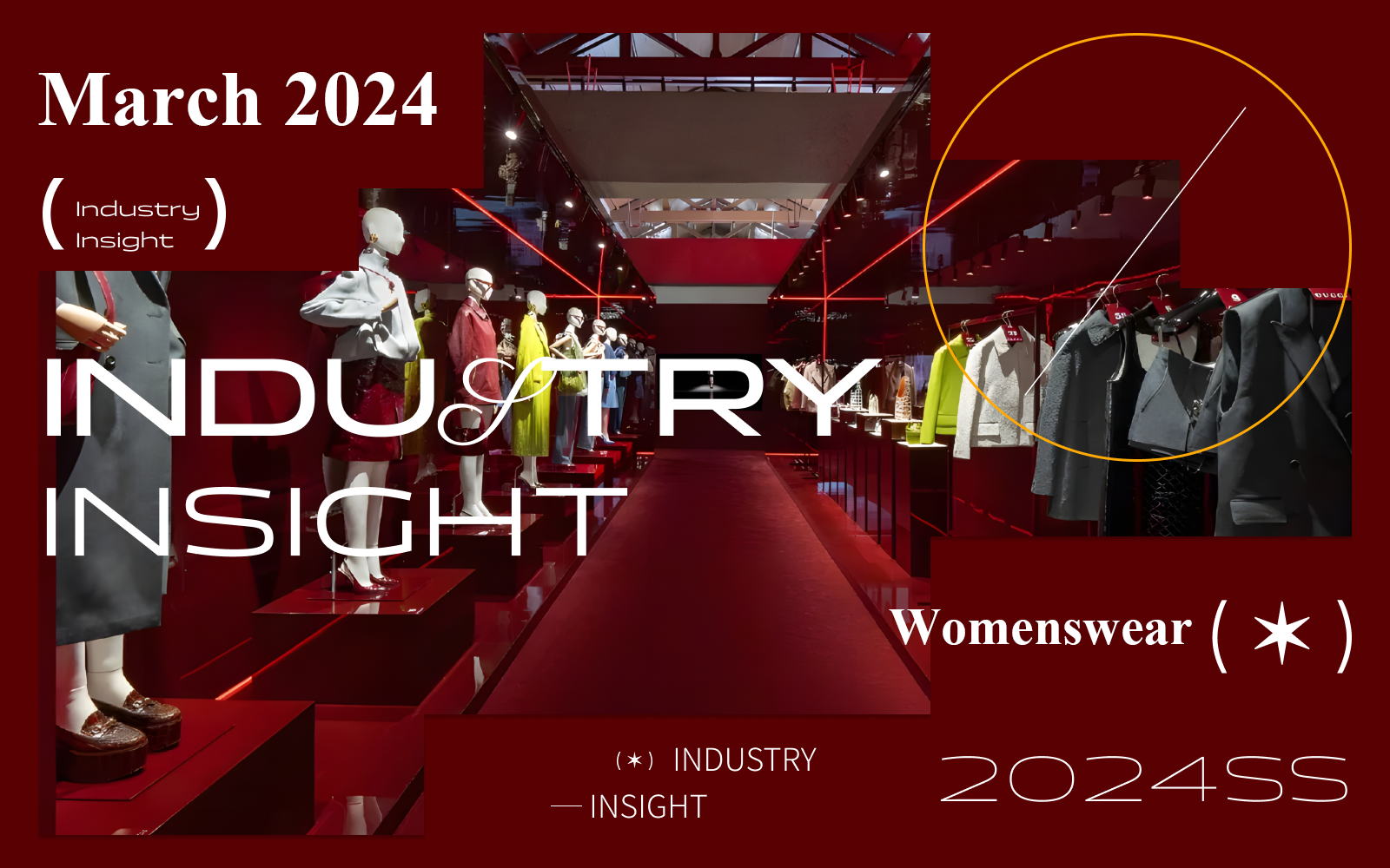 March 2024 -- The Industry Insight of Womenswear
