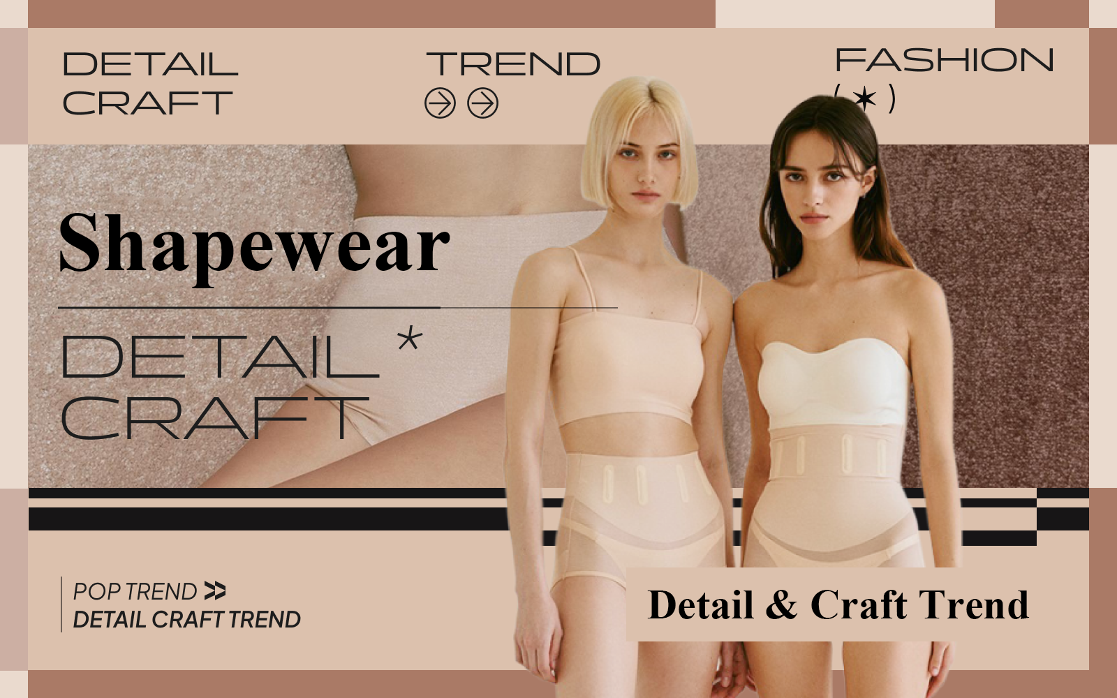 The Detail & Craft Trend for Women's Shapewear